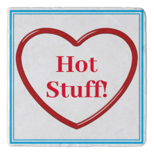 Trivet - Hot Stuff!