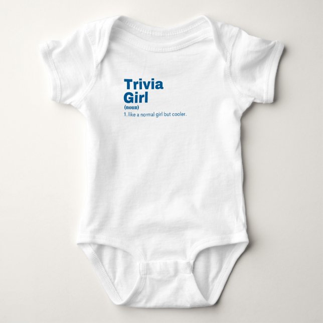 Trivia Girl - Trivia Baby Bodysuit (Front)