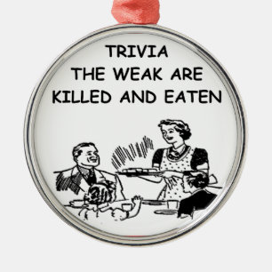 trivia metal ornament
