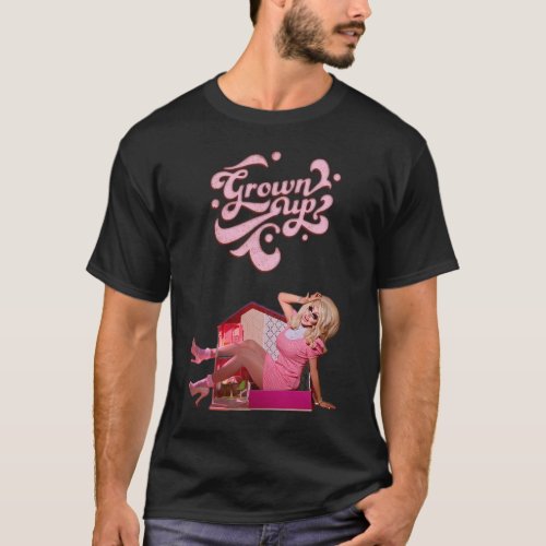 Trixie Mattel _ Grown Up T_Shirt