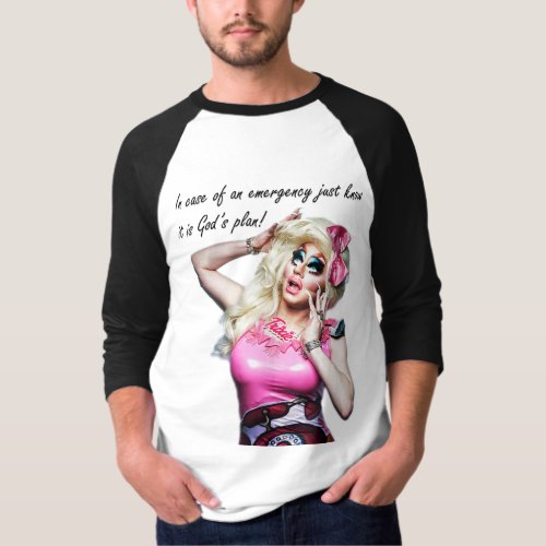 Trixie Mattel _ In Case of An Emergency T_Shirt