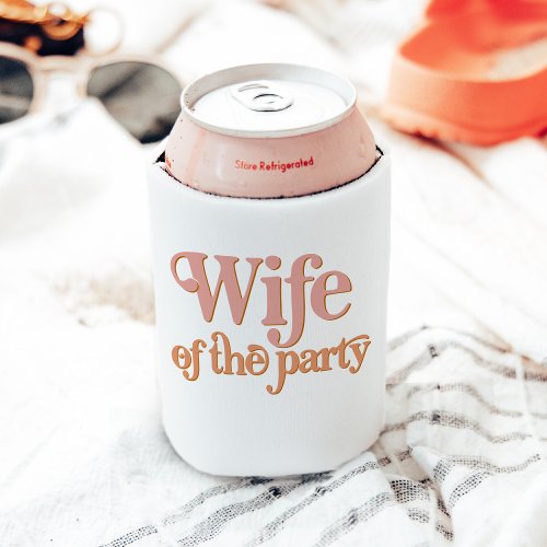 TRIXIE Retro 70s Wife of the Party Bachelorette Can Cooler