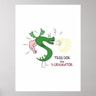 Trogdor The Burninator Poster
