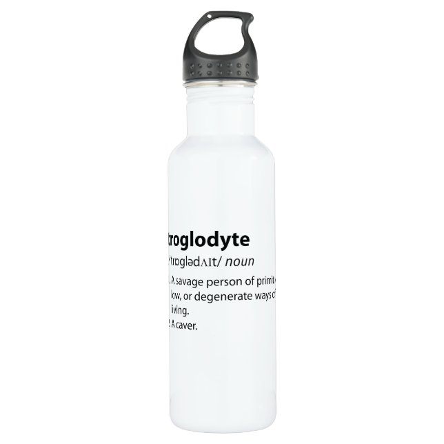 Troglodyte - Funny Definition Caving Speleology Stainless Steel Water Bottle (Front)