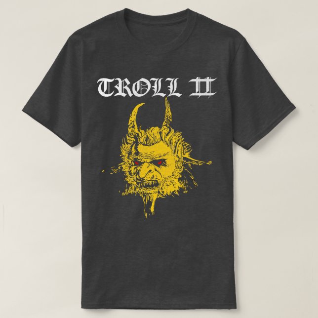 TROLL 2 aka Trollthory T-Shirt (Design Front)