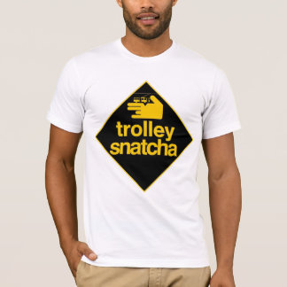Trolley Snatcha Graphic Tee
