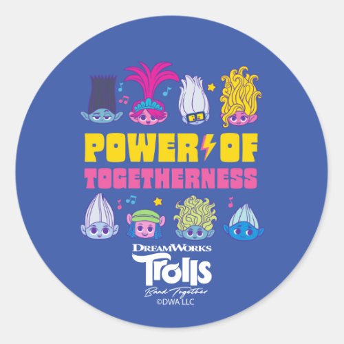 Trolls Band Together  Power of Togetherness Classic Round Sticker