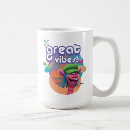 Trolls  Cooper _ Great Vibes Coffee Mug