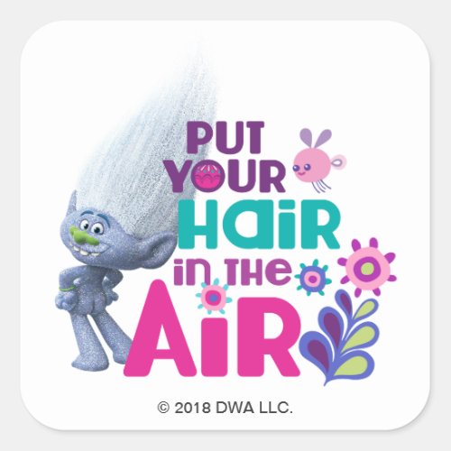 Trolls  Put Your Hair in the Air Square Sticker