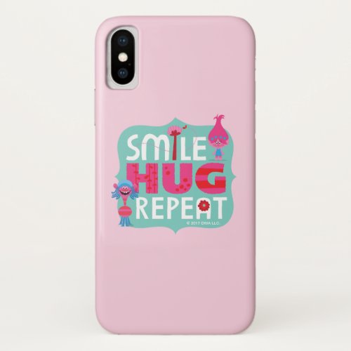 Trolls  Smile Hug Repeat iPhone X Case