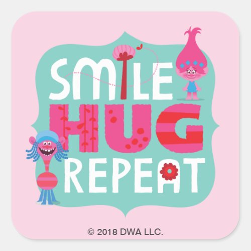 Trolls  Smile Hug Repeat Square Sticker