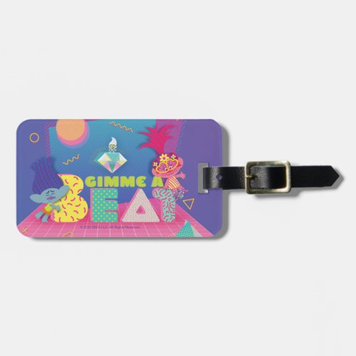 Trolls World Tour  Gimme A Beat Luggage Tag