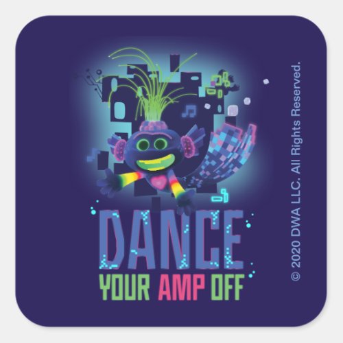 Trolls World Tour  Trollex Dance Your AMP Off Square Sticker