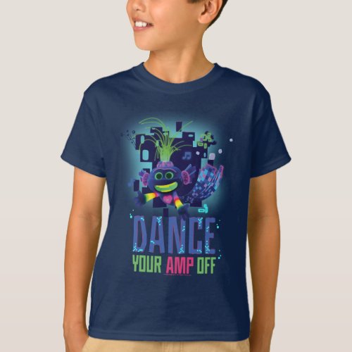 Trolls World Tour  Trollex Dance Your AMP Off T_Shirt