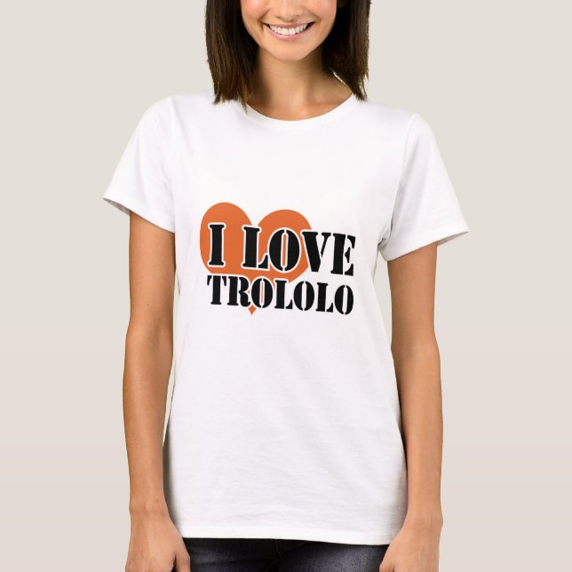 TROLOLO T-Shirt (Front)