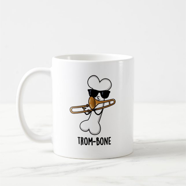 Trom-bone Funny Music Trombone Pun  Coffee Mug (Left)