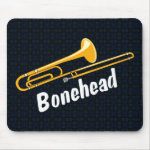 Trombone Bonehead White Text Mouse Pad