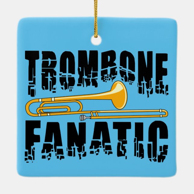 Trombone Fanatic Ceramic Ornament (Back)