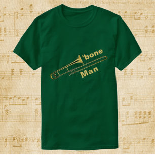 Trombone Man Humor T-Shirt