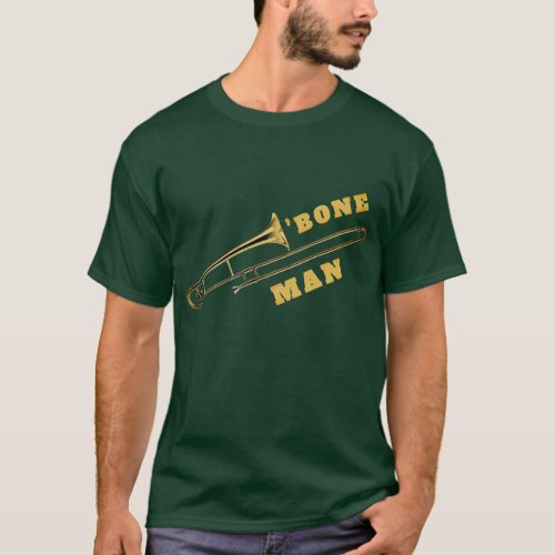Trombone Man Musician Humor T_Shirt