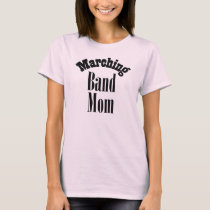 Trombone "Marching Band Mom" T Shirts
