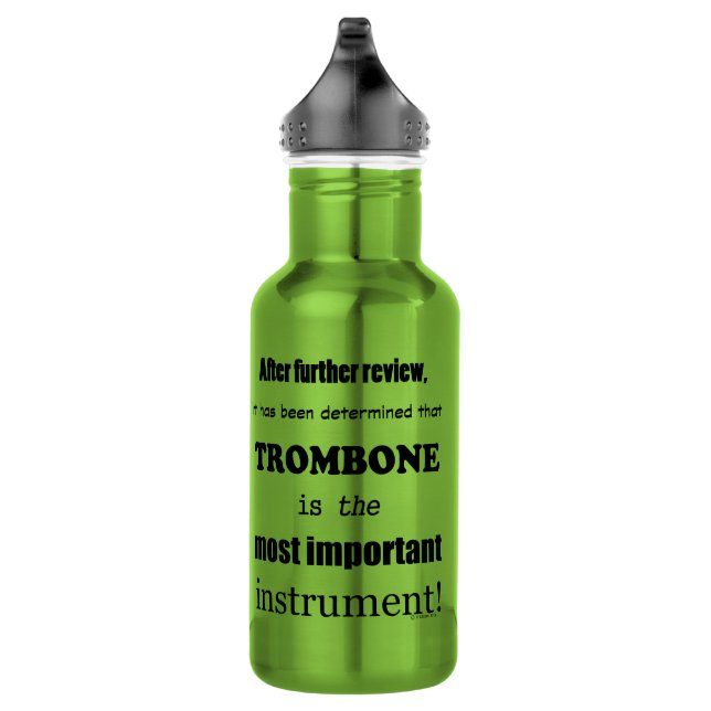 Trombone Most Important Instrument Stainless Steel Water Bottle (Right)
