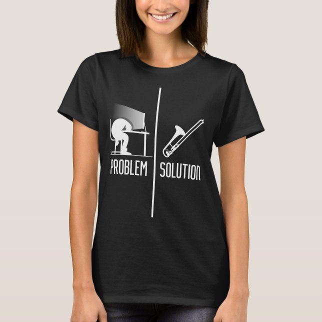 Trombone Musician Trombone Player Trombonist T-Shirt (Front)