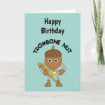 Trombone Nut Text Birthday Card