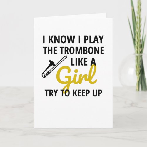 Trombone Player Girl  Trombonist Women Trombone Card