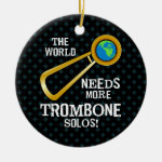 Trombone Solos Ceramic Ornament