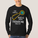Trombone Solos T-Shirt