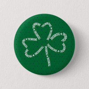 Trombone Text Shamrock Button