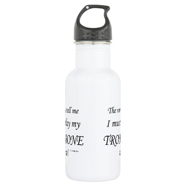 Trombone Voices Say Must Play Stainless Steel Water Bottle (Front)