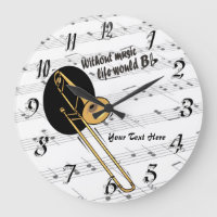 Trombone Without Music Life Would B Flat WallClock