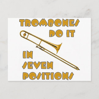 Trombones Do It In 7 Positions Postcard