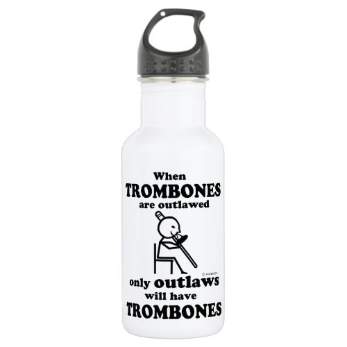 Trombones Outlawed Water Bottle