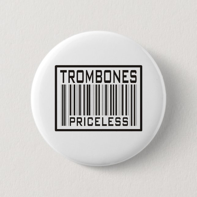 Trombones Priceless Pinback Button (Front)