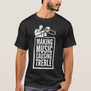 Trombonist Trombone Player Treble T-Shirt