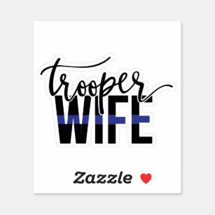 Trooper police wife sticker