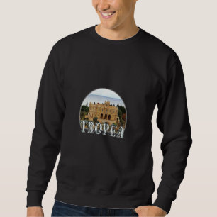 Tropea (Calabria Italy) Sweatshirt