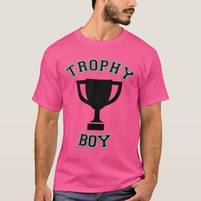 TROPHY BOY HUMOR T-Shirt (Front)