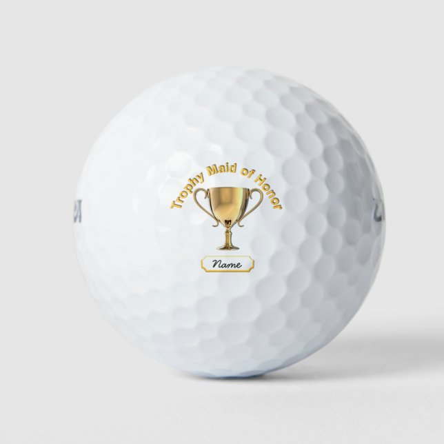 Trophy Cup for a 'Maid of Honor'. Golf Balls (Front)