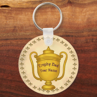 Trophy Dad   Keychain