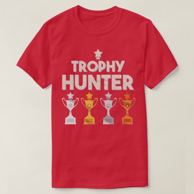 Trophy Hunter T-Shirt (Design Front)