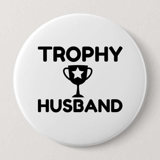 Trophy Husband Button (Front)