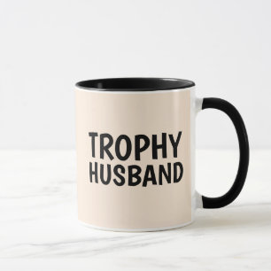 TROPHY HUSBAND COFFEE MUG