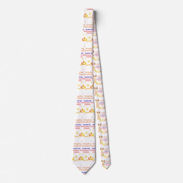 Trophy Husband Fueled by Christmas Tree Cakes Neck Tie (Front)