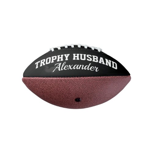 Trophy Husband mini football gift for married men