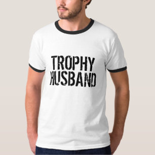 Trophy Husband T Shirt for married men