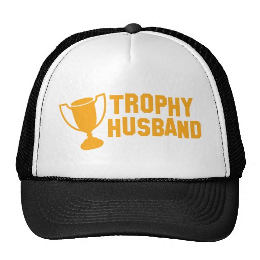 trophy husband trucker hat | Zazzle